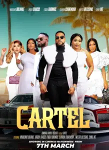 Cartel (2025) – Nollywood