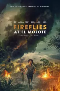 Fireflies at El Mozote (2025) – Action