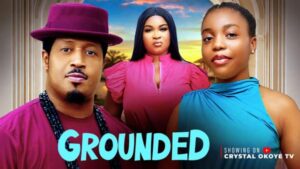 Grounded (2026) – Nollywood