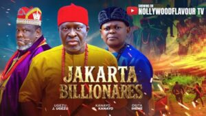 Jarkata Billionaires (2026) – Nollywood