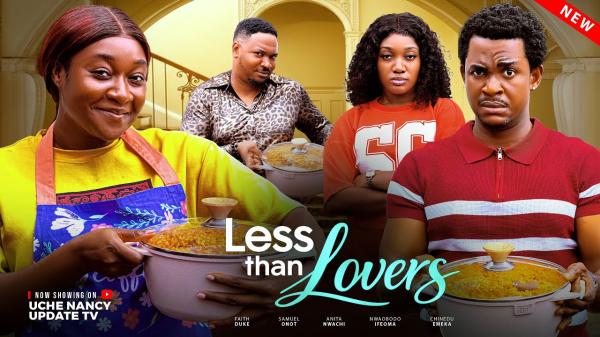 Less Than Lovers (2026) – Nollywood