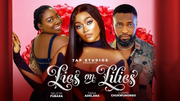 Lies on Lilies (2026) – Nollywood