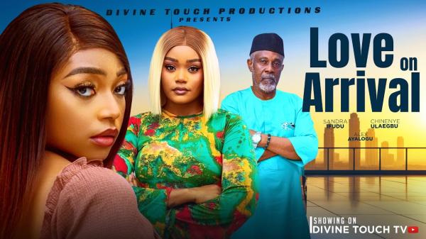 Love On Arrival (2026) – Nollywood