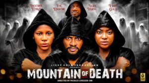 Mountain of Death (2026) – Nollywood