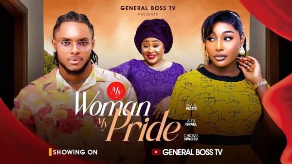 My Woman My Pride (2026) – Nollywood