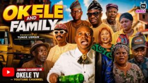 Okele And Family (2026) – Comedy