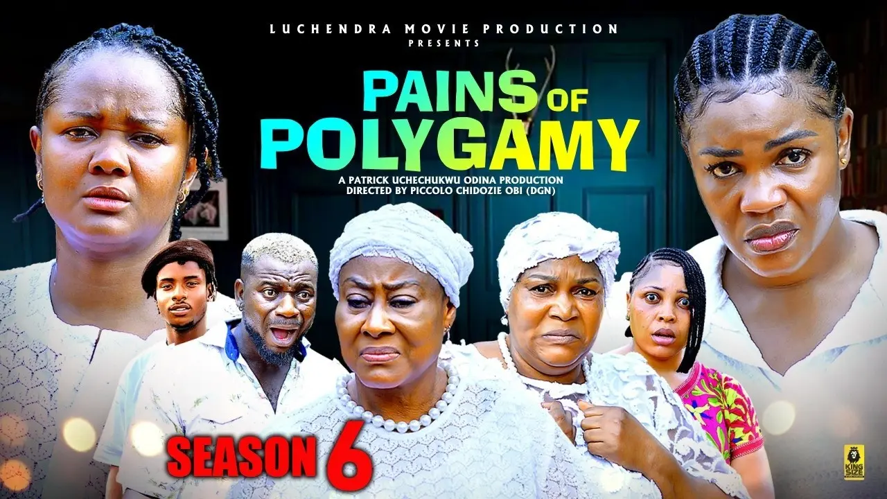 Pains of Polygamy (2026) – Nollywood