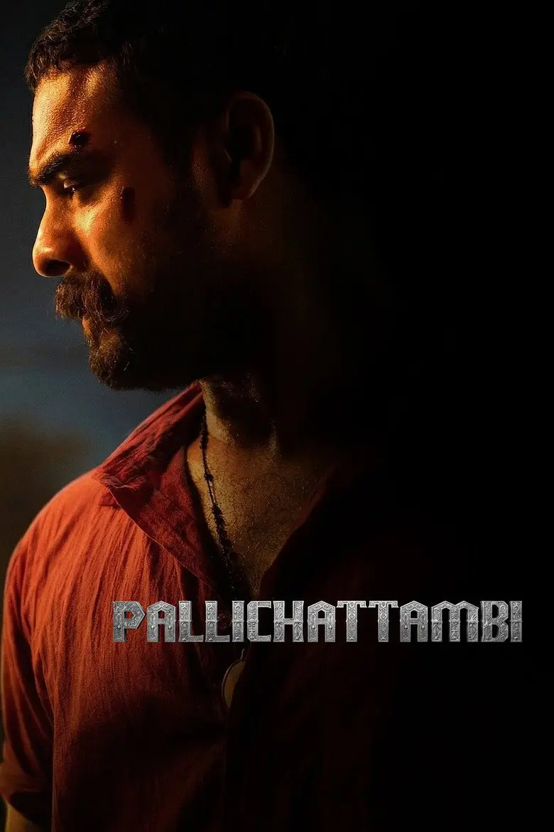 Pallichattambi (2026) – Hollywood