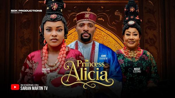 Princess Alicia (2026) – Nollywood