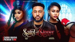 Saint And Sinner (2026) – Nollywood