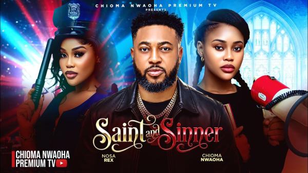 Saint And Sinner (2026) – Nollywood