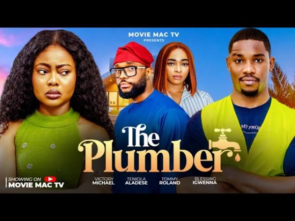 The Plumber (2026) – Nollywood
