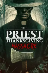 The Priest: Thanksgiving Massacre (2025) – English