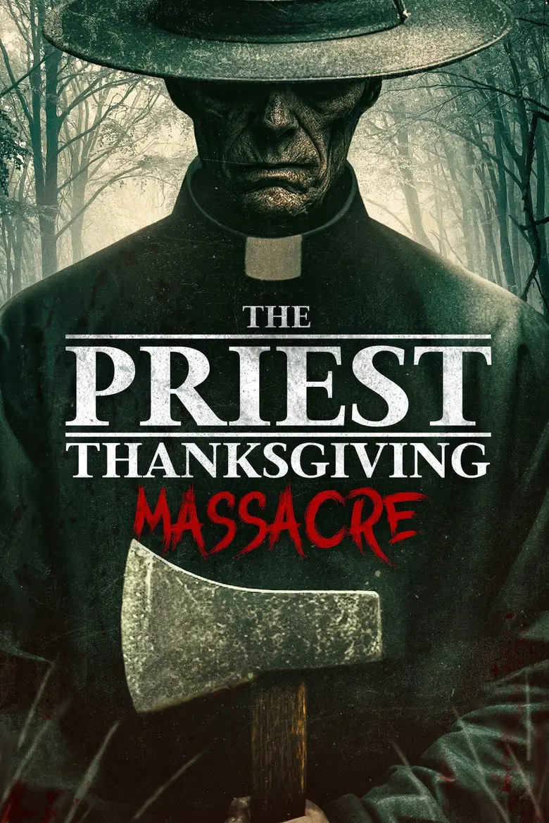 The Priest: Thanksgiving Massacre (2025) – Hollywood