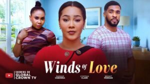 Winds Of Love (2026) – Nollywood