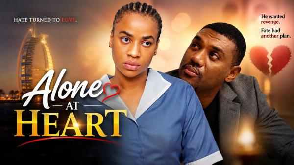 Alone At Heart (2026) – Nollywood