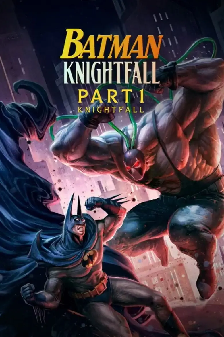 Batman: Knightfall Part 1: Knightfall (2026) – Hollywood