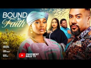 Bounded By Fate (2026) – Nollywood