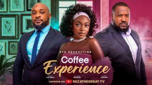 Coffee Experience (2026) – Nollywood