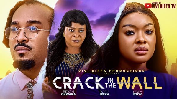 Crack In The Wall (2026) – Nollywood