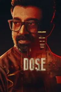 Dose (2026) – Indian