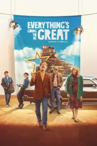 Everything’s Going to Be Great (2025) – Comedy