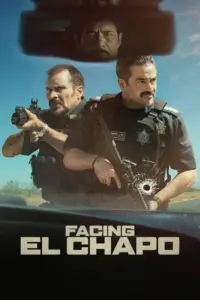 Facing El Chapo (2026) – Action
