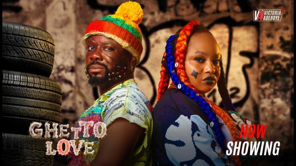 Ghetto Love (2026) – Yoruba