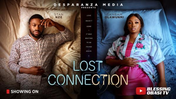 Lost Connection (2026) – Nollywood