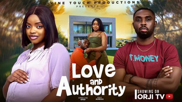 Love And Authority (2026) – Nollywood