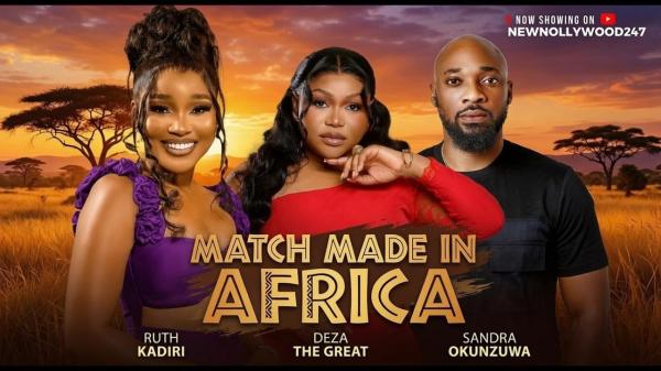 Match Made in Africa (2026) – Nollywood