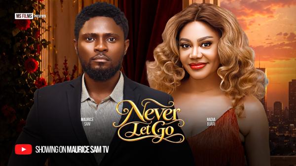 Never Let Go (2026) – Nollywood