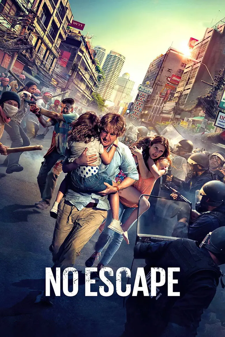 No Escape (2015) – Hollywood