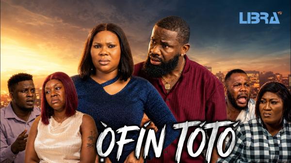 Ofin Toto (2026) – Yoruba