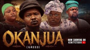 Okanjua (Greed) (2026) – Yoruba