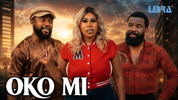 Oko Mi (2026) – Yoruba