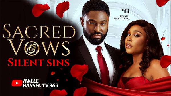Sacred Vows, Silent Sins (2026) – Nollywood
