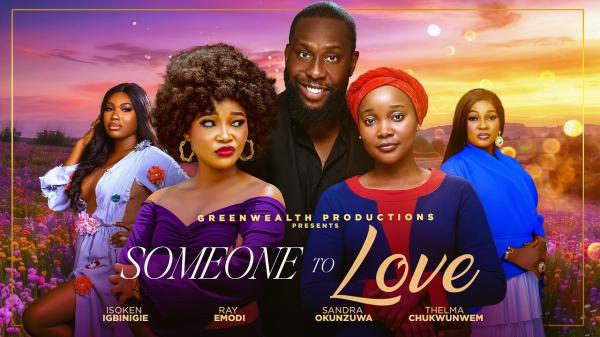 Someone To Love (2026) – Nollywood