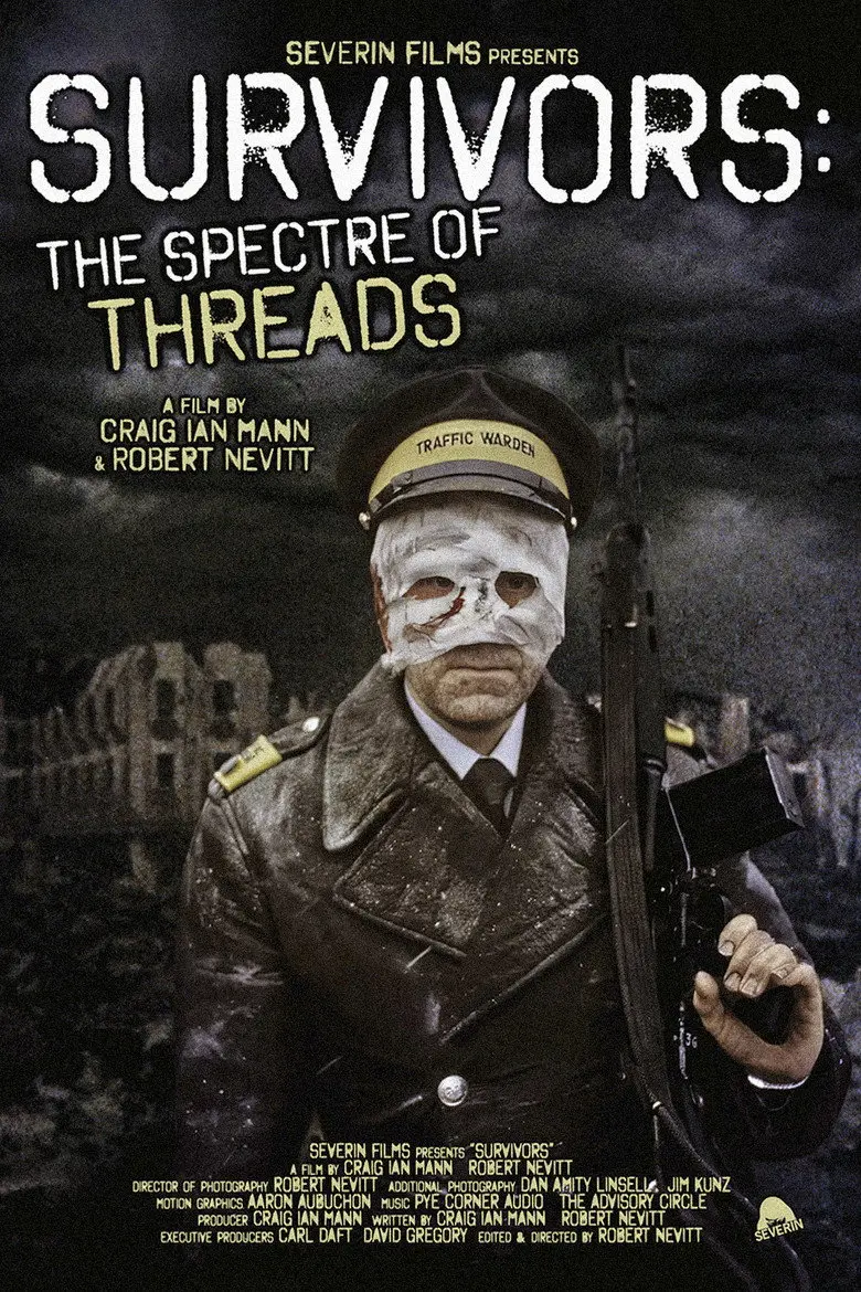Survivors: The Spectre of Threads (2025) – Hollywood