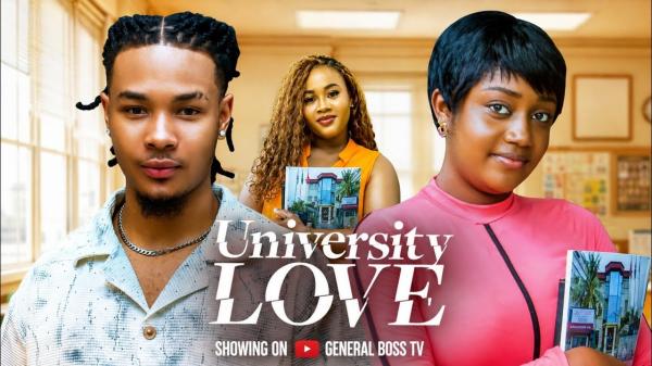 University Love (2026) – Nollywood
