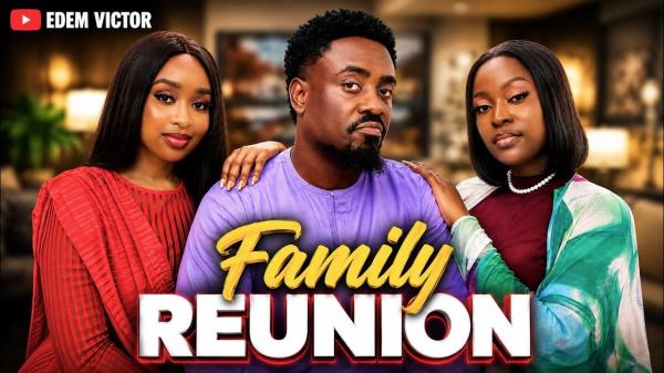 Family Reunion (2026) – Nollywood