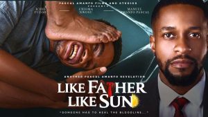 Like Father Like Sun (2026) – Nollywood