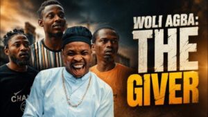 Woli Agba: The Giver (2026) – Comedy