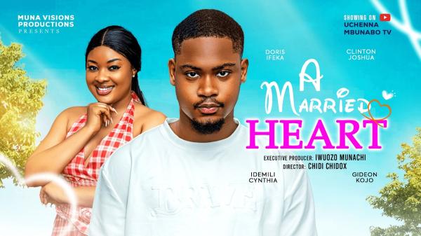 A Married Heart (2026) – Nollywood