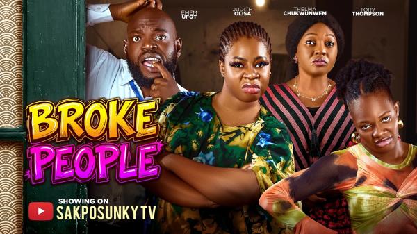 Broke People (2026) – Nollywood
