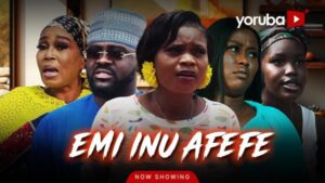 Emi Inu Afefe (2026) – Yoruba