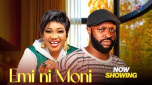 Emi Ni Moni (2026) – Yoruba
