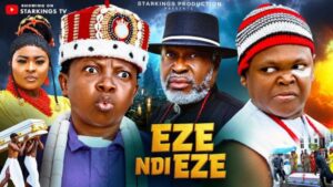 Eze Ndi Eze (2026) – Nollywood
