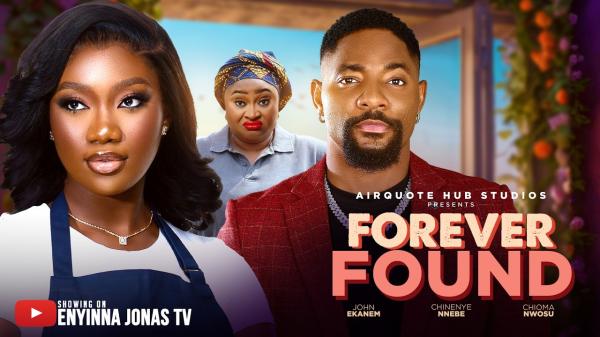 Forever Found (2026) – Nollywood