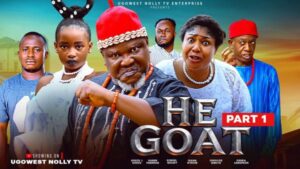 He Goat (2026) – Nollywood